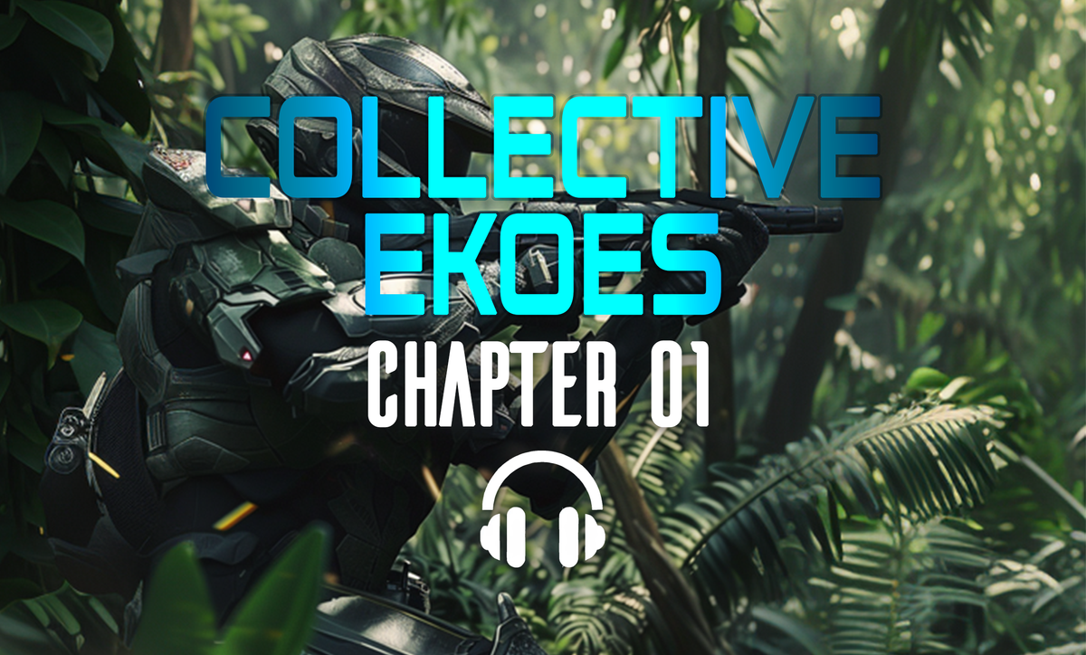 Collective Ekoes / Chapter 01 (Audio)