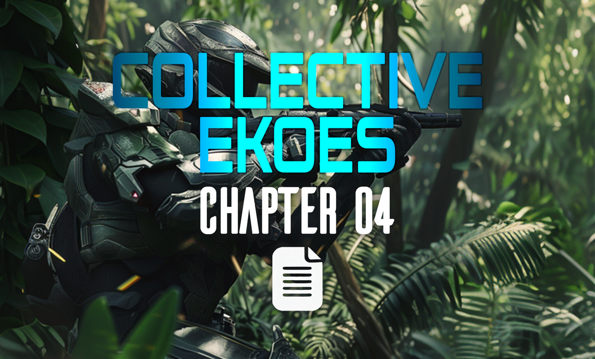 Collective Ekoes / Chapter 04 (Text)